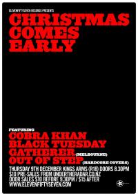 Christmas Comes Early Feat: Cobra Khan, Black Tuesday, Gatherer, Out Of Step