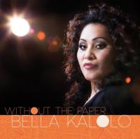 Bella Kalolo 'Without The Paper' album release