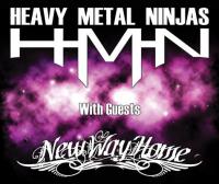 Heavy Metal Ninjas August Tour