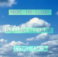 Summery New Video for Dulciana and Little Lapin