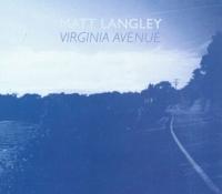 Matt Langley releases Virginia Avenue' and adds new NZ tour dates