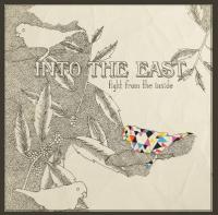 Into the East - Fight From the Inside - Album Release Tour