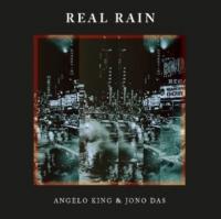 Angelo King & Jono Das release 'Real Rain'