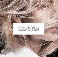 Chelsea Jade Emerges with the Announcement of EP Release!
