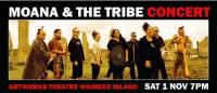 Moana and the Tribe announce Waiheke Island show