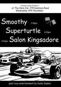 Smoothy ,Superturtle and Salon Kingsadore