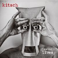 Kitsch Plastic Lives - The New Album In Stores & Online 21.11.14