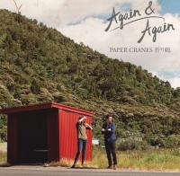 'Again and Again' - new single for Paper Cranes