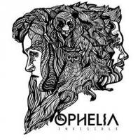 Ophelia Release Second EP - Invisible - March 13