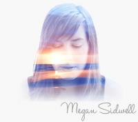Megan Sidwell new single 'Never Saw It Coming'