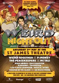 A Weird Night Out - St James Theatre, Auckland