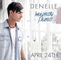 Denelle Collaborates with Jupiter Project on new single, 'Imperfectly Perfect'