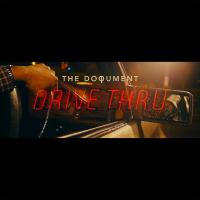 The Doqument Drop ‘Drive Thru’ Video