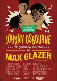 Reggae Legend Johnny Osbourne & Max Glazer New Zealand April Gig