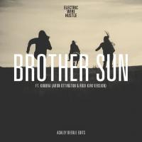 Electric Wire Hustle Release Brother Sun - Ashley Beedle Edits
