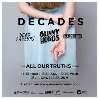 Decades, Skinny Hobos, Dead Favours & Bakers Eddy: Tour kicks off tonight!