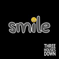 Three Houses Down return with a new single - 'Smile'