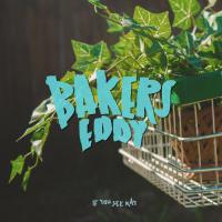 Bakers Eddy - ‘If You See Kay’ - Out Today