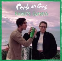 Carb on Carb release 'Nicole's Express' & album pre-orders