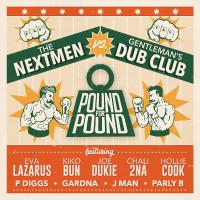 The Nextmen x Gentleman's Dub Club release new collaboration album featuring two New Zealand icons