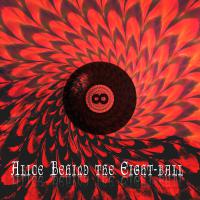 Outland Sessions - 'Alice Behind The Eight Ball' Single Release