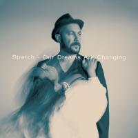 Stretch announces new album 'Our Dreams Are Changing' and NZ Tour