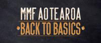 MMF Aotearoa Back to Basics Seminar Returns