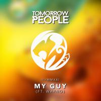 Tomorrow People continue #FirstFridays with 'My Guy'