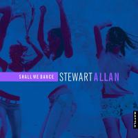 'Shall We Dance' - new single from Stewart Allan
