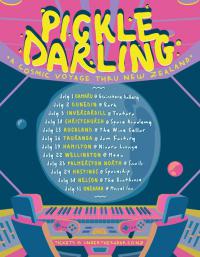 Pickle Darling Announces Guest Artists for NZ Tour