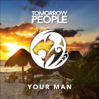 Tomorrow People release the island reggae summer sounding sounding tune, 'Your Man'