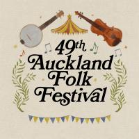 Announcing the Auckland Folk Festival 2022!