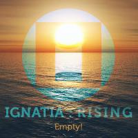 Ignatia : Rising Release New Single 'Empty!'