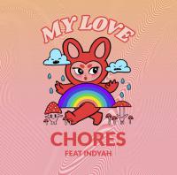 Chores Releases New Music