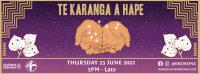 Te Karanga a Hape celebrates Matariki This Thursday 23 June