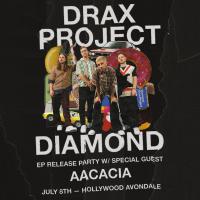 Drax Project Announce 'Diamond' EP Release Party