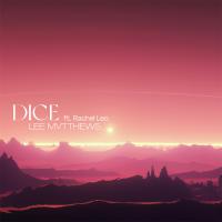 Lee Mvtthews Release New Single 'Dice'