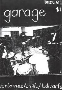Garage Issue 1 Out Now... Again
