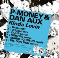 P Money & Dan Aux To Release Kinda Lovin’
