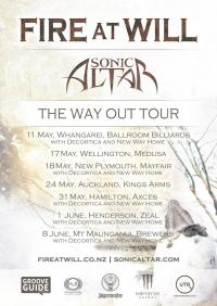 The Way Out Tour Featuring Fire At Will and Sonic Altar