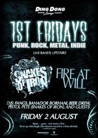 Snakes Of Iron & Fire At Will announced for 1st Fridays - August