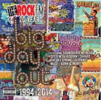 The Rock FM - 20 Years Of The Big Day Out 1994-2014