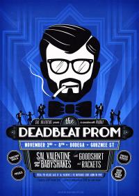 Sal Valentine Presents - The Deadbeat Prom Wellington