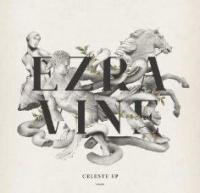 Ezra Vine To Release Celeste EP On October 10