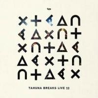 Tahuna Breaks Release Live Album And DVD On March 13