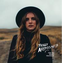 Holly Arrowsmith's debut album 'For The Weary Traveller'