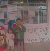 Percieve Ft. PNC - Yes Bro