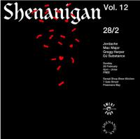 Shenanigan Back For Vol. 12
