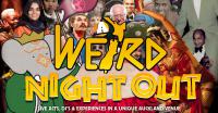 Weird Together and George FM present A Weird Night Out