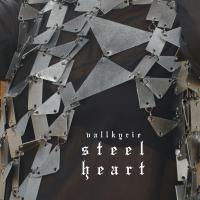 Vallkyrie - Steel Heart - released today